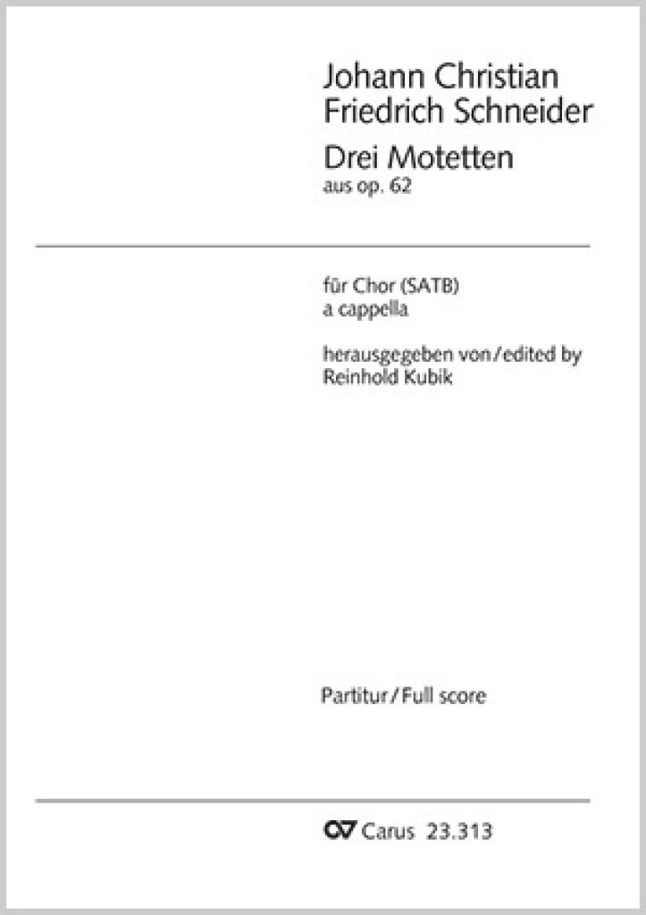 Schneider: Drei Motetten